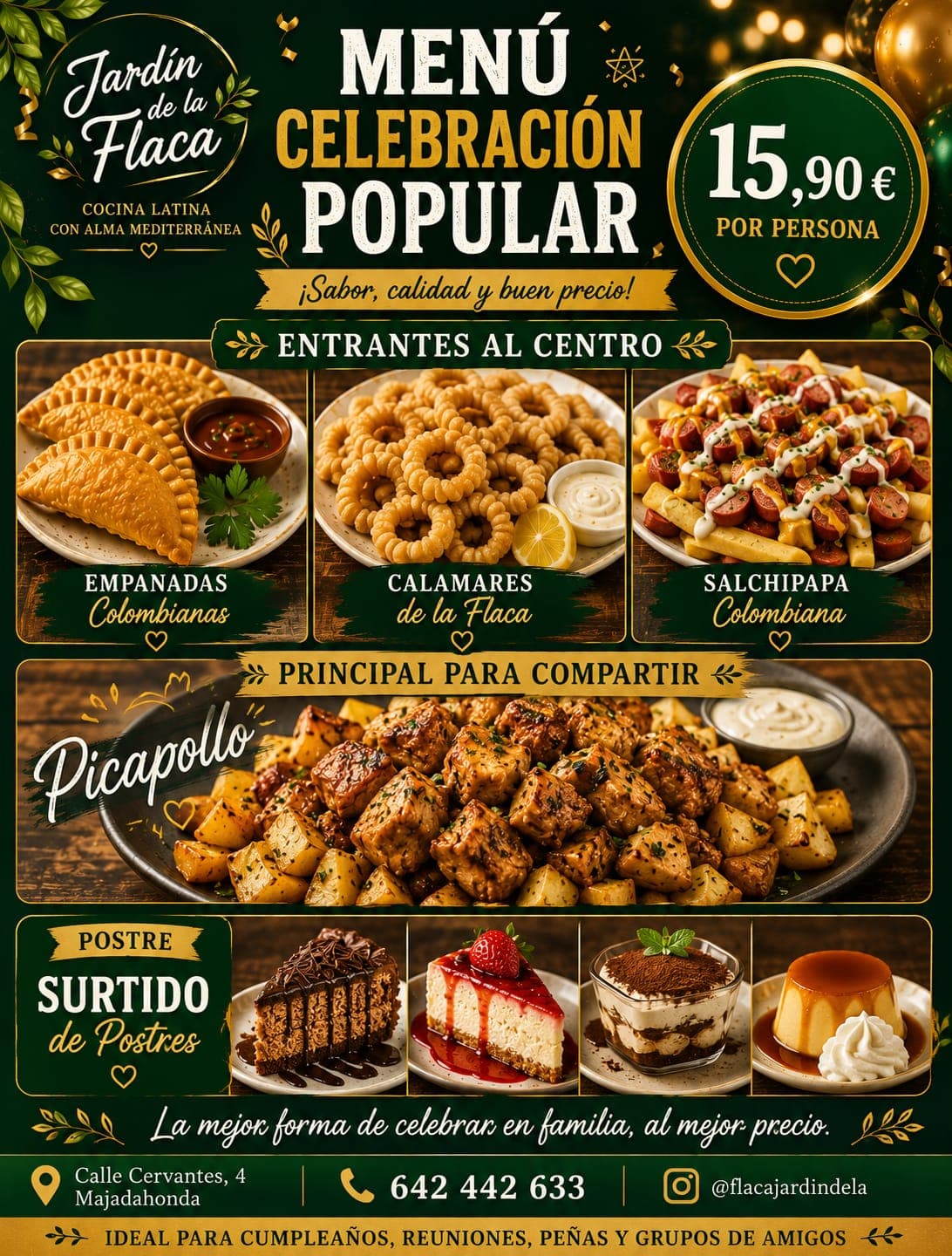 Celebración con comida latina en Jardín de la Flaca